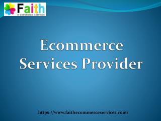 Ecommerce Services Provider