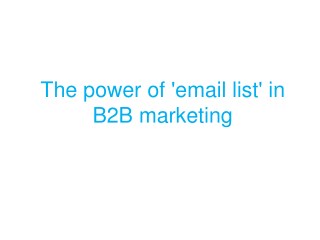 The Power of Email lIsts