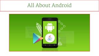 All About Android