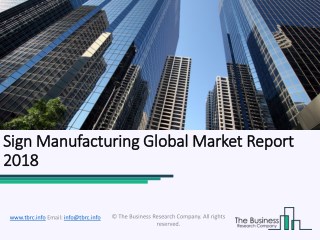 Sign Manufacturing Global Market Report 2018