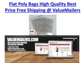 Flat poly bags high quality best price & free shipping @ ValueMailers