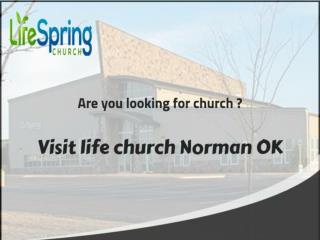 Life Church Norman OK – LifeSpring Church