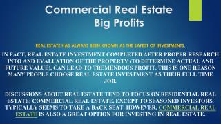 Commercial Real Estate - Big Profits