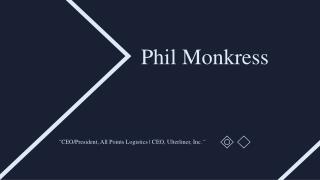 Phil Monkress (All Points) - Experienced Professional