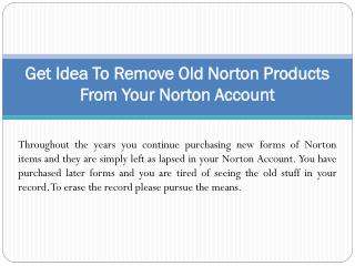 Get Idea To Remove Old Norton Products From Your Norton Account