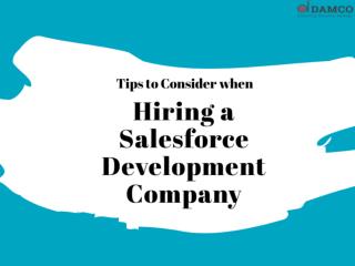 Tips to Consider when Hiring a Salesforce Development Company