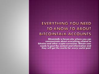 Everything You Need To Know About Bitcointalk Account?