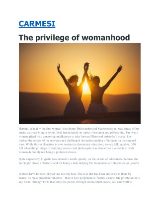 The privilege of womanhood