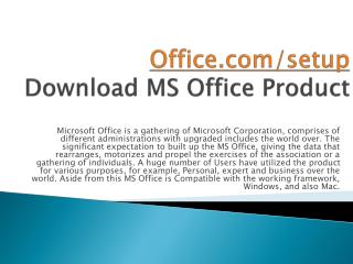 WWW.OFFICE.COM/SETUP ACTIVATE MS OFFICE ACCOUNT ONLINE