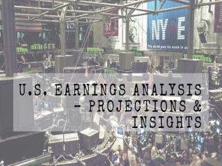 Update of Earnings Analysis U.S. 2018 For Investing Shares