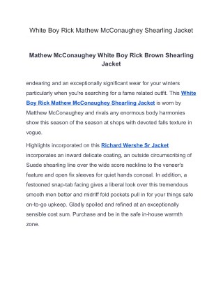 White Boy Rick Mathew McConaughey Shearling Jacket