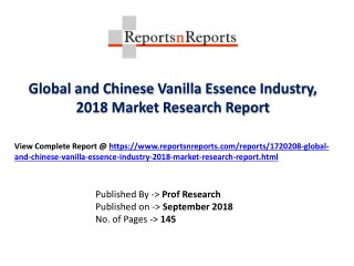 Global Vanilla Essence Market 2018 Recent Development and Future Forecast