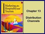 Chapter 13 Distribution Channels