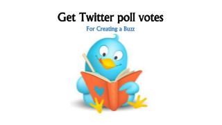Buy Twitter Poll Votes – Ask for Prediction