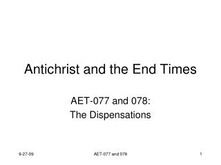 Antichrist and the End Times