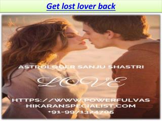 Get lost lover back