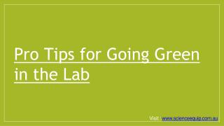Pro Tips To Go Green in Lab