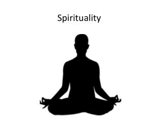 What is Spirituality