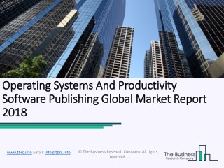 Operating Systems and Productivity Software Publishing Global Market Report 2018