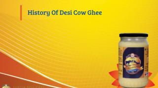 History Of Desi Cow Ghee