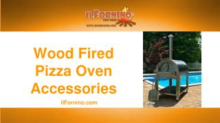 Wood Fired Pizza Oven Accessories