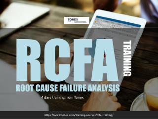 RCFA Root Cause Failure Analysis : Tonex Training