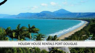 Holiday House Rentals Port Douglas