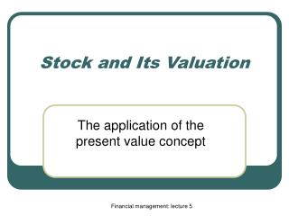 Stock and Its Valuation