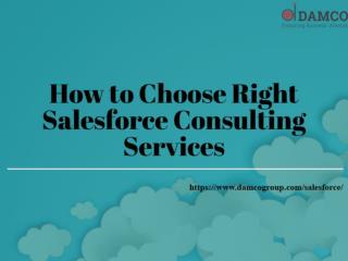 How to Choose a Right Salesforce Consulting Services