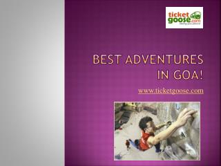 Best Adventures in goa