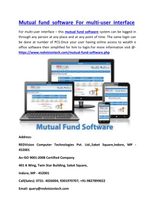 Mutual fund software For multi-user interface