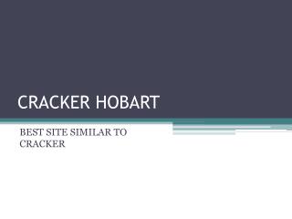 CRACKER HOBART | BACKPAGE HOBART | ICRACKER.COM.AU