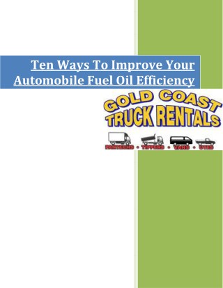 Ten Ways to Improve Your Automobile Fuel Oil Efficiency