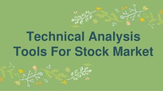 Know These Technical analysis tools For Stock Market