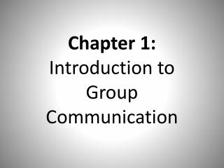 Chapter 1: Introduction to Group Communication