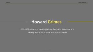 Howard Grimes (Idaho) - Working as CEO at H2 Research Innovation