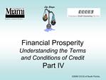 Financial Prosperity Understanding the Terms and Conditions of Credit Part IV