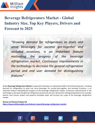 Beverage Refrigerators Market - Industry Analysis, Size, Share, Growth, Trends, and Forecast 2025