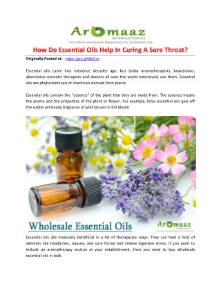 How Do Essential Oils Help In Curing A Sore Throat?