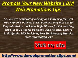 Promote Your New Website | DM Web Promotions Tips