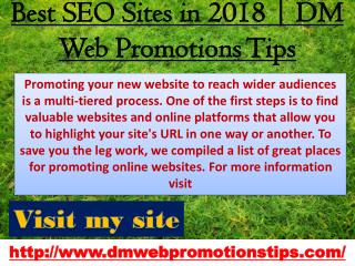 Best SEO Sites in 2018 | DM Web Promotions Tips