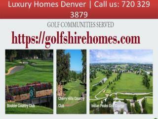 Million dollar homes denver