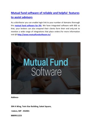 Mutual fund software of reliable and helpful features to assist advisors