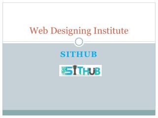 Web Designing Course in Uttam Nagar | SITHub