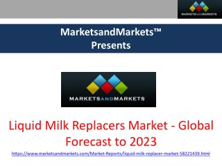 Liquid Milk Replacers Market Report