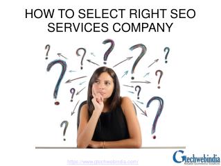 How To Select Right SEO Services Company