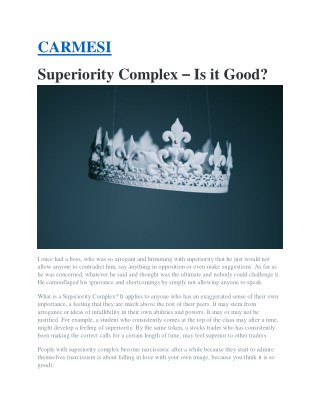 Superiority Complex – Is it Good?