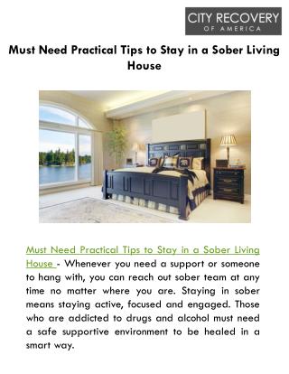 Must Need Practical Tips To Stay In A Sober Living House