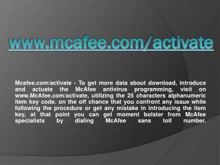 MCAFEE.COM/ACTIVATE- ACTIVATE YOUR MCAFEE ANTIVIRUS PRODUCT