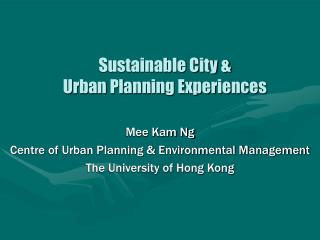 Sustainable City & Urban Planning Experiences